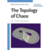 The Topology of Chaos: Alice in Stretch and Squeezeland